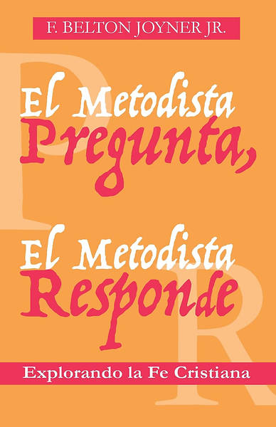 Picture of El Metodista Pregunta, El Metodista Responde