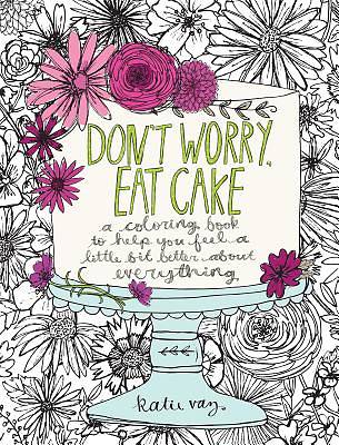 Picture of Don't Worry, Eat Cake