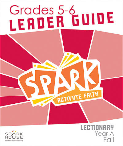 Picture of Spark Lectionary Grades 5-6 Leader Guide Year A Fall