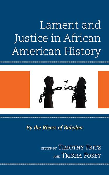 Picture of Lament and Justice in African American History