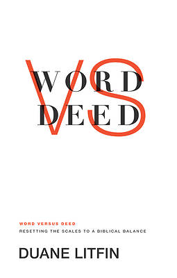Picture of Word Versus Deed