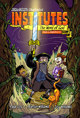 John Calvin's Illustrated Institutes