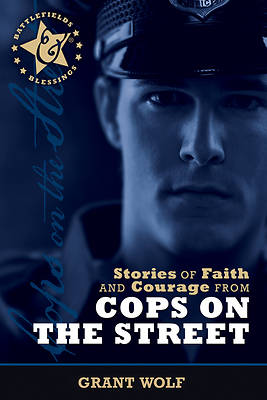 Picture of Stories of Faith & Courage from Cops on the Street