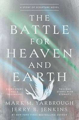 Picture of The Battle for Heaven and Earth