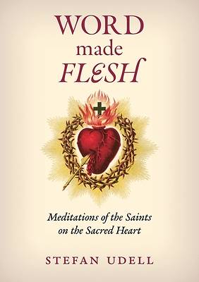 Picture of Word Made Flesh