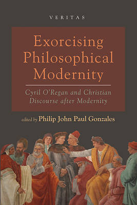Picture of Exorcising Philosophical Modernity