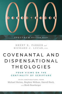 Picture of Covenantal and Dispensational Theologies