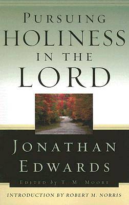Picture of Pursuing Holiness in the Lord