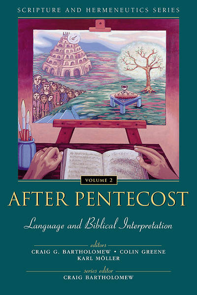 Picture of After Pentecost: Language and Biblical Interpretation