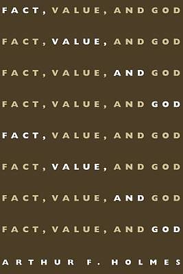 Picture of Fact, Value, and God