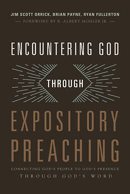 Picture of Encountering God Through Expository Preaching