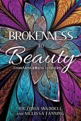 Picture of Brokenness To Beauty