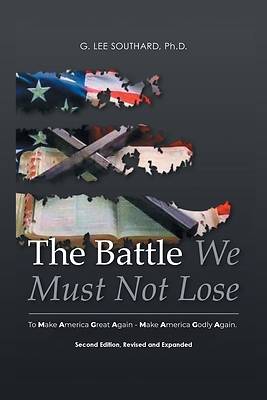 Picture of The Battle We Must Not Lose