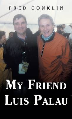 Picture of My Friend Luis Palau