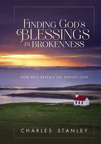 Picture of Finding God's Blessings in Brokenness