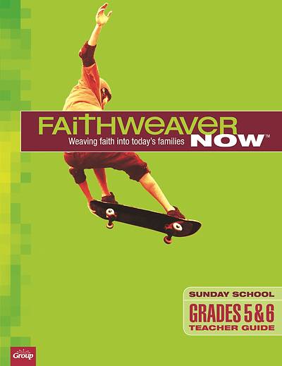 Picture of FaithWeaver Now Grade 5-6 Teacher Summer 2023