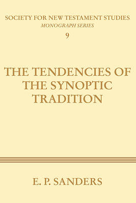 Picture of The Tendencies of the Synoptic Tradition