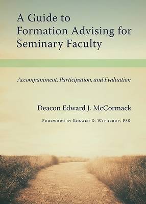 Picture of A Guide to Formation Advising for Seminary Faculty
