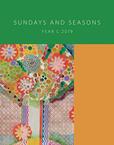 Picture of Sundays and Seasons: Guide to Worship Planning Year C 2019