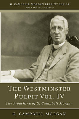 Picture of The Westminster Pulpit Vol. IV