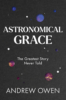 Picture of Astronomical Grace