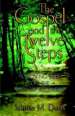 Picture of The Gospel and the Twelve Steps