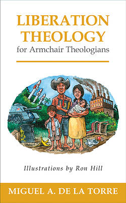 Picture of Liberation Theology for Armchair Theologians