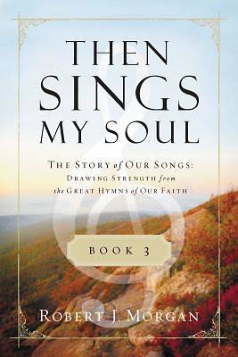 Picture of Then Sings My Soul Book 3