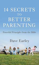 Picture of 14 Secrets to Better Parenting