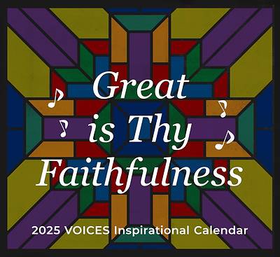 Picture of 2025 Great Is Thy Faithfulness Voices Inspirational Wall Calendar