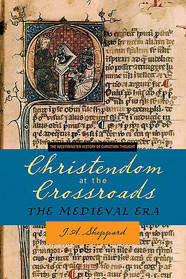Picture of Christendom at the Crossroads