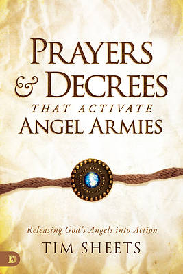 Picture of Prayers and Decrees That Activate Angel Armies
