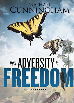 Picture of From Adversity to Freedom