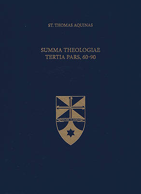 Picture of Summa Theologiae Tertia Pars, 60-90