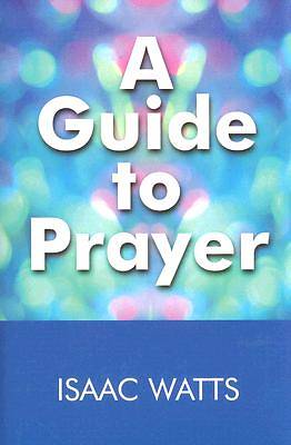 Picture of A Guide to Prayer