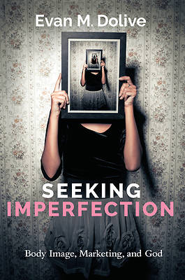 Picture of Seeking Imperfection