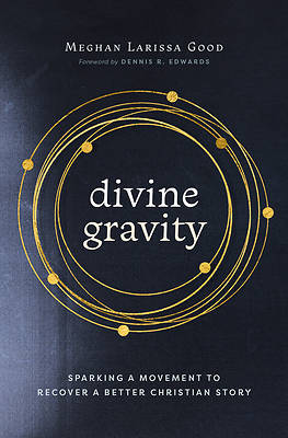 Picture of Divine Gravity
