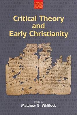 Picture of Critical Theory and Early Christianity