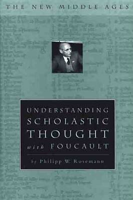 Picture of Understanding Scholastic Thought with Foucault