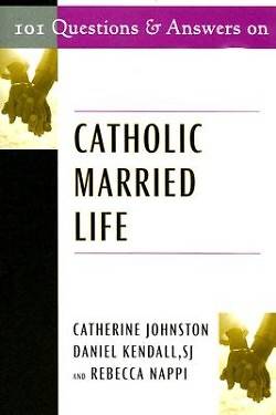 Picture of 101 Questions and Answers on Catholic Married Life
