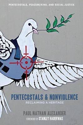 Picture of Pentecostals and Nonviolence [ePub Ebook]