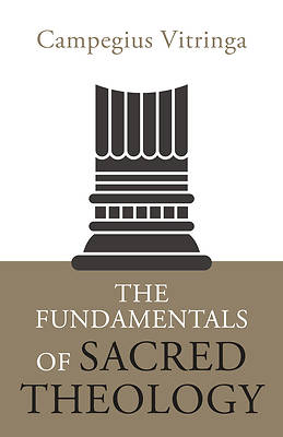 Picture of The Fundamentals of Sacred Theology