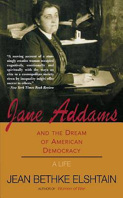 Picture of Jane Addams and the Dream of American Democracy