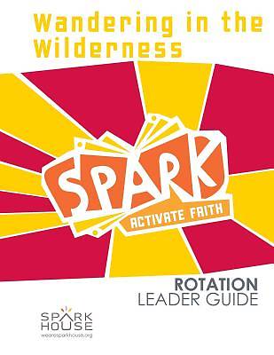 Picture of Spark Rotation Wandering in the Wilderness Leader Guide