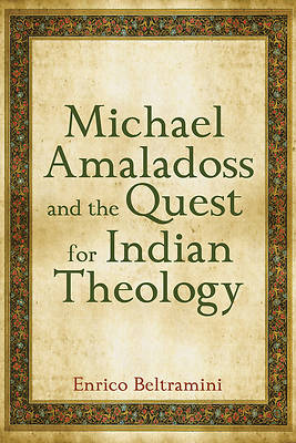 Picture of Michael Amaladoss and the Quest for Indian Theology