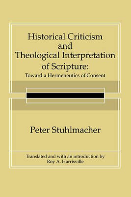 Picture of Historical Criticism and Theological Interpretation of Scripture