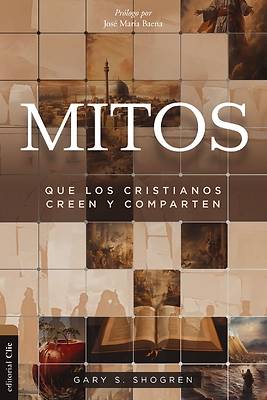 Picture of Mitos Que Los Cristianos Creen Y Comparten