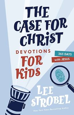 Picture of The Case for Christ Devotions for Kids