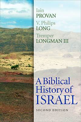 Picture of A Biblical History of Israel, Second Edition