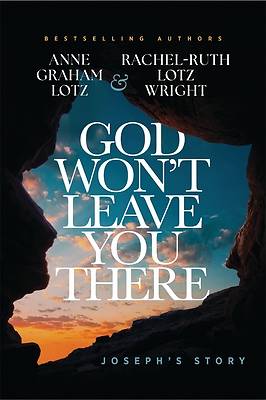 Picture of God Won't Leave You There